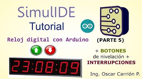 COMO HACER UN RELOJ DIGITAL USANDO ARDUINO EN SIMULIDE (EXPLICACIÓN COMPLETA) - Parte 5