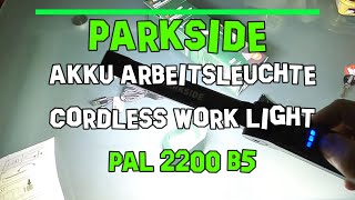 Parkside Akku Arbeitsleuchte Cordless Work light cob led Lampe Werkstatt LIDL PAL 2200 B5 Tradix BMW