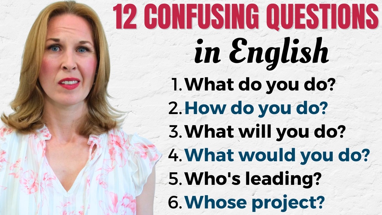 Confusing Questions In English