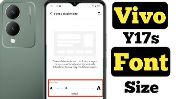 How to change font size in Vivo Y17s || Vivo Y17s me font size kaise change kare ||
