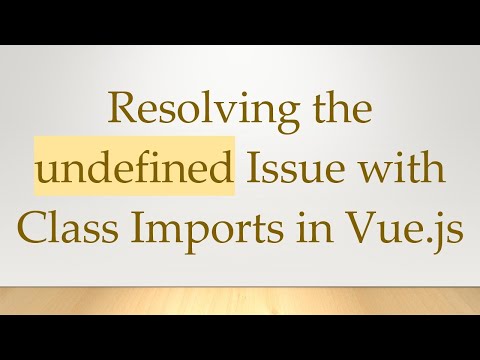 Resolving the undefined