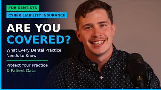 Does Your Dental Practice Need Cyber Liability Insurance News