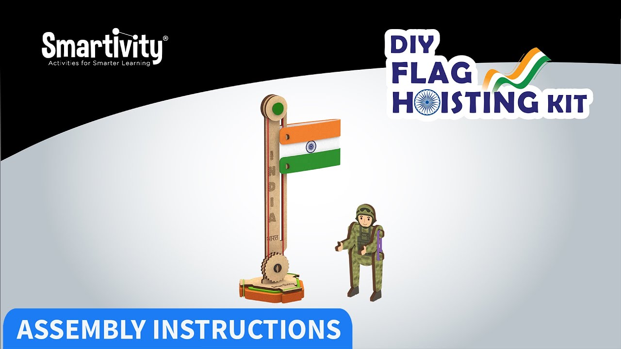 DIY Flag Hoisting | How To Make a Flag | Smartivity #kidsactivities ...