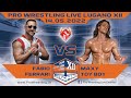 Fabio ferrari vs maxy toy boy  pro wrestling live lugano xii  14052022