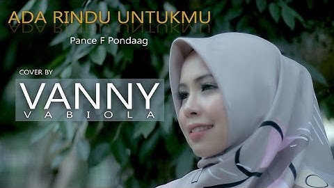 VANNY VABIOLA - Ada Rindu Untukmu ( Official Music Video )
