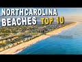 Top 10 beaches in north carolina