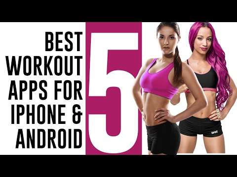 Top 5 - Best Workout Apps for iPhone & Android - Fitness Apps 2017