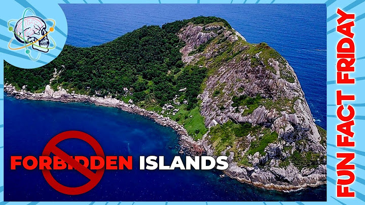 The Forbidden Islands: Don't Try Going Here! | Fun Fact Friday