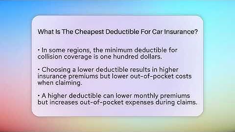 What Is The Cheapest Deductible For Car Insurance? - Auto Coverage Explained