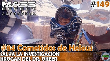 Mass Effect Andromeda | Salva la Investigacion Krogan del Dr. Okeer | #84 Cometidos de Heleus