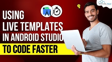 Live Templates in Android Studio: Fully Explained #fastcoding