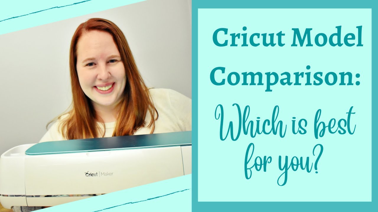 Cricut Comparison Guide, Which is the best Cricut machine?