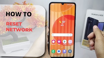 How To Reset Network On Samsung Galaxy A05/A05s