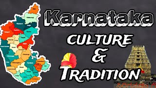 Culture and Tradition of Karnataka | Karnataka State - India(bharat)