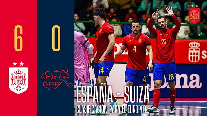 RESUMEN | FÚTBOL SALA | España 6-0 Suiza | 🔴 SEFUTBOL