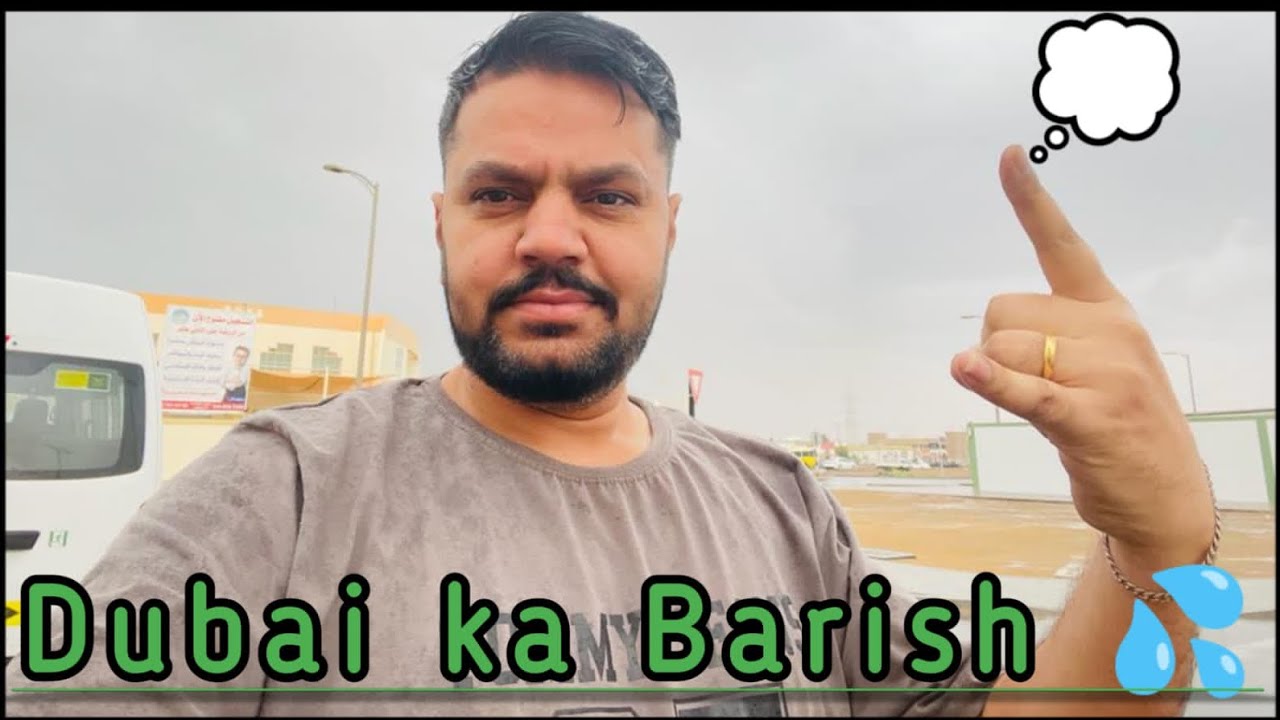 Dubai Ki Barish ke Majevolgvideouaesubscribedesi_pardesi_boy YouTube