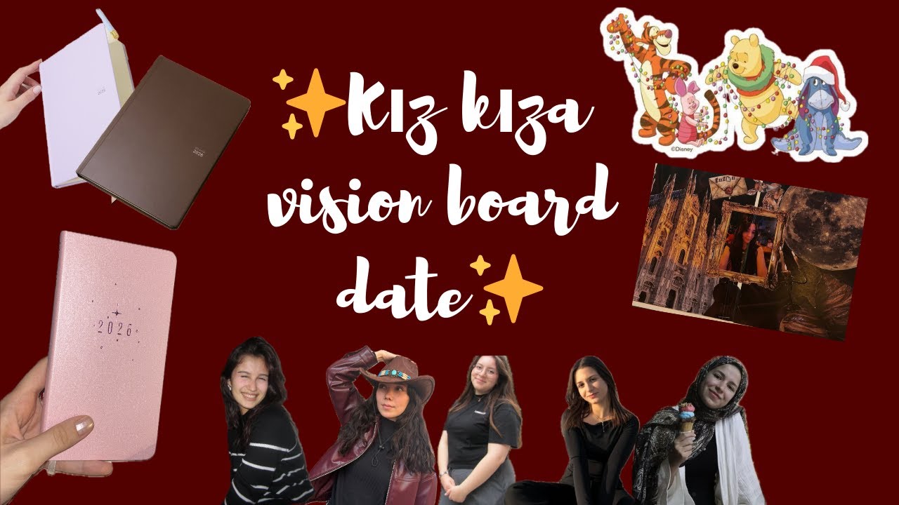 Kızlarla VisionBoard | Youna, Paperora Ajanda 🧚🏻