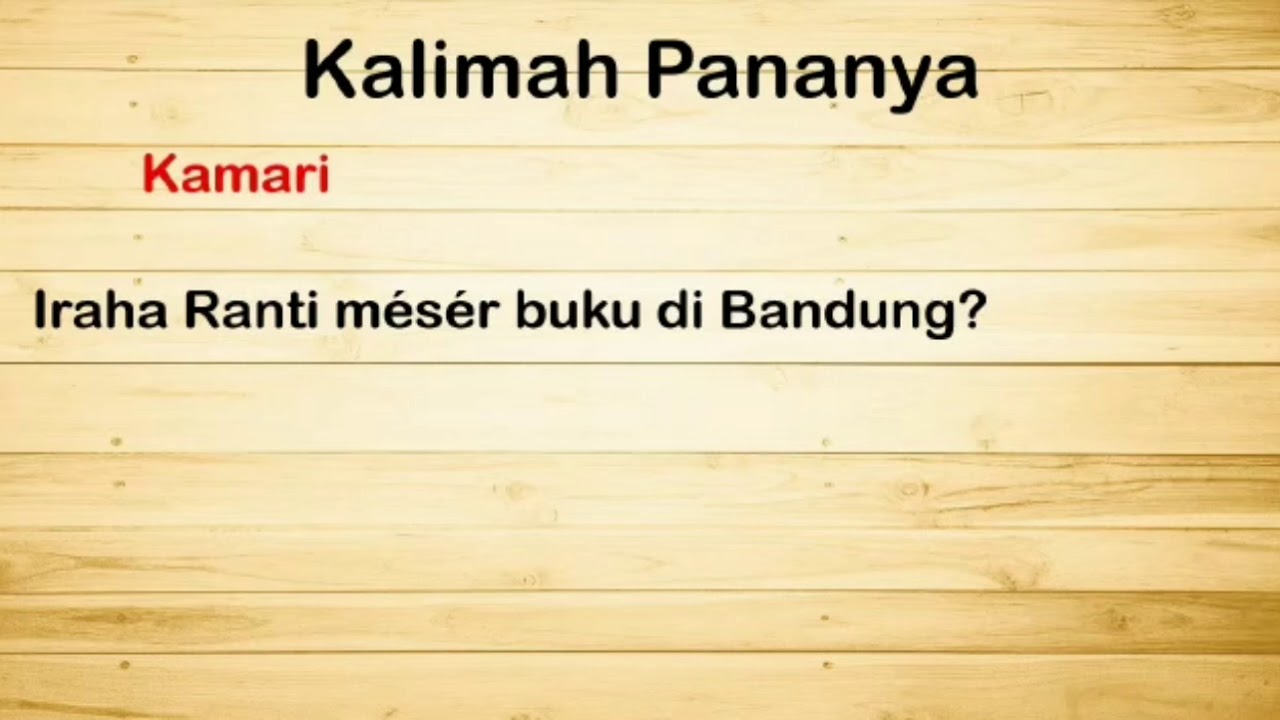 Kalimah Pananya Kalimat Tanya Kelas 3 Sd Plus Nurul Aulia Kota Cimahi Youtube Kalimah Pananya Kalimat Tanya Kelas 3 Sd Plus Nurul Aulia Kota Cimahi Youtube