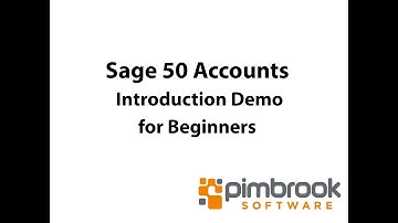 Sage 50 Accounting Introduction - Demo Video of Sage 50 for Beginners