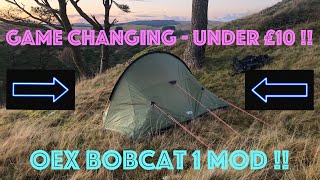Must See OEX Bobcat 1 Wild Camping Simple but Game Changing Modification - Under £10 !