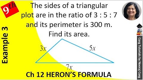 The sides of a triangular plot are in the ratio of 3 5 7 and its perimeter is 300 m. find its area