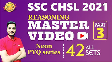 SSC CHSL 2023 || SSC CHSL 2021 Reasoning ALL 42 Sets Previous Year Questions Best Solutions Part 03