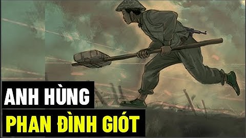 Anh Hùng Phan Đình Giót