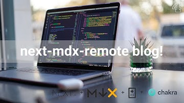 NextJS + ChakraUI Blog With next-mdx-remote (2 of 2)