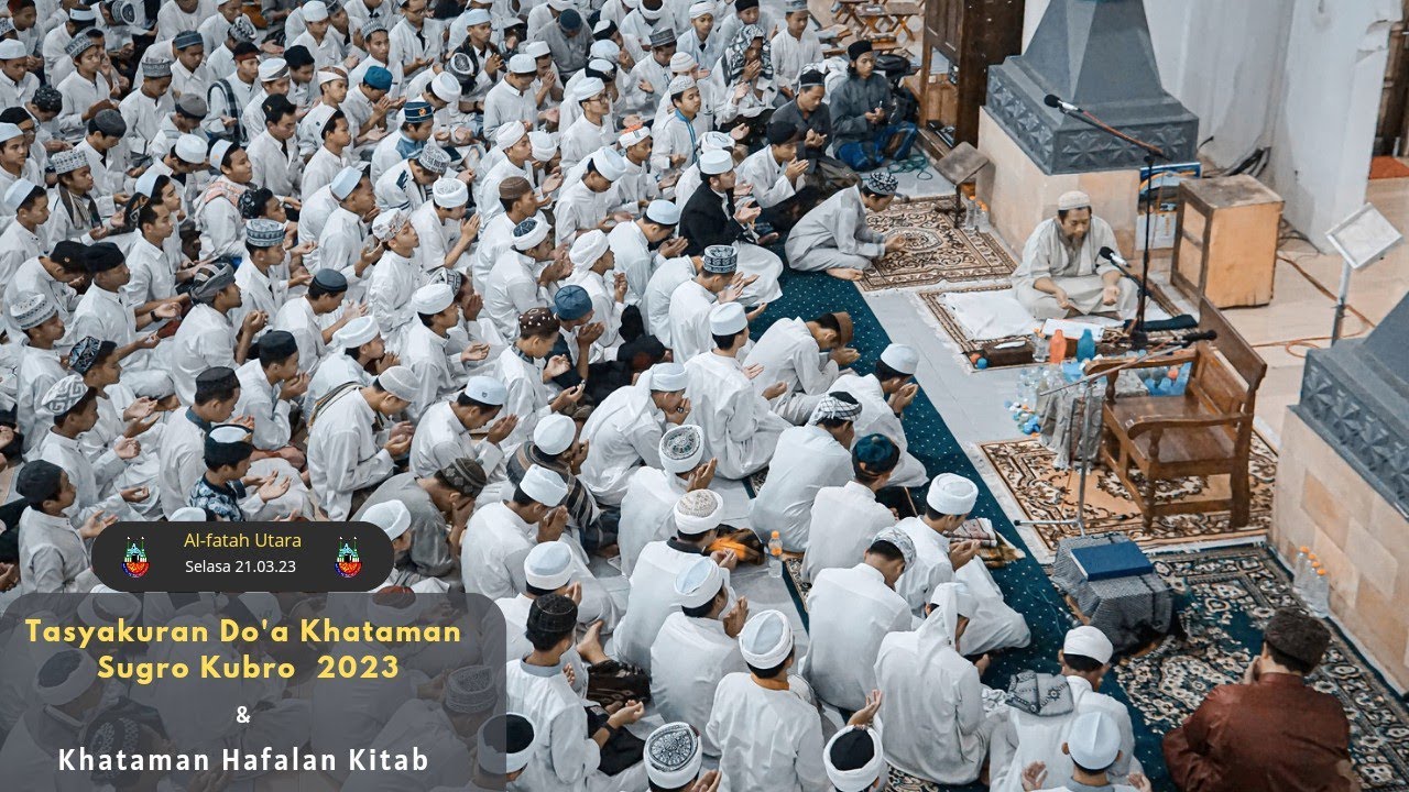 MOMENT Tasyakuran Do'a Khataman Sugro Kubro & Hafalan Kitab | Alfatah Utara TEMBORO 21.03.22