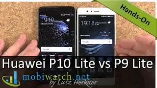 Huawei P10 Lite vs P9 Lite: What Has Changed? Hands-on Video