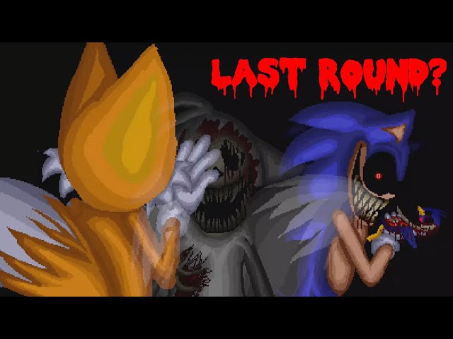 Sonic.exe: One Last Round Tails It's Your Turn 