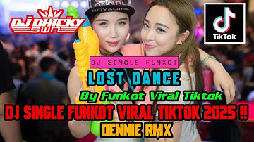 SINGLE FUNKOT ‼️ - Lost Dance (Hard) New 2025 - ( Dennie Rmx )