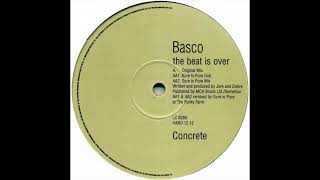 Basco - The Beat Is Over (Sure Is Pure Mix)