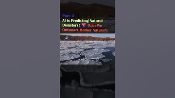 AI is Predicting Natural Disasters! 🌪️ (Can We Outsmart Mother Nature?) Part 2 #ai #video #youtube