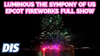 Luminous the Symphony of Us Debut at EPCOT | Walt Disney World