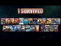I survived  official series trailer