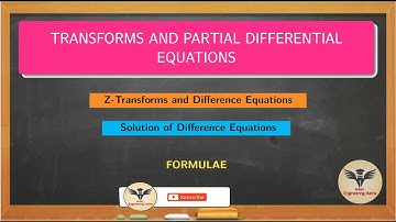 Solution of Difference Equations using Z - Transform Introduction