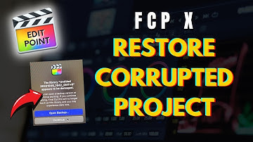 RESTORE CORRUPTED PROJECT | final cut pro  X | Final Cut Pro tutorial