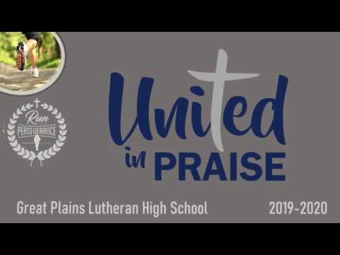 Great Plains Lutheran High School Presentation