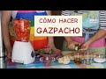 Aprender español: Cómo hacer gazpacho (nivel básico)