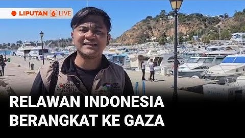 🔴 LIVE |  Relawan Indonesia dalam Misi Global Sumud Flotilla Berangkat ke Gaza