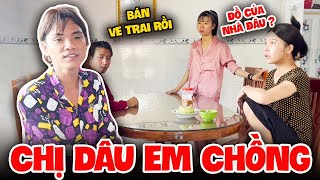Thúy Liễu Gom Đồ Của Em Chồng Bán Ve Trai Vì Tội Ham Ăn Lười Làm  | Tủn Cùi Bắp