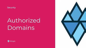 Authorized Domains
