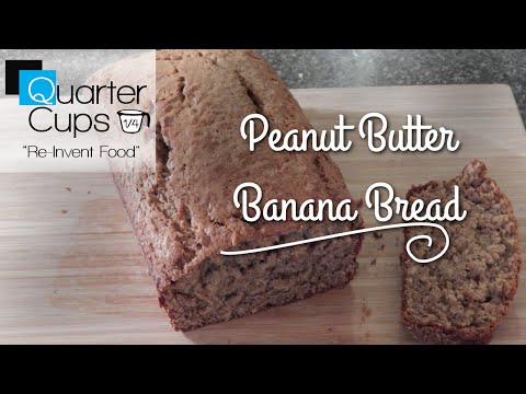 Peanut Butter Banana Bread