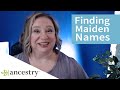 Finding Women's Maiden Names | Featuring Crista Cowan, Corporate Genealogist | Ancestry