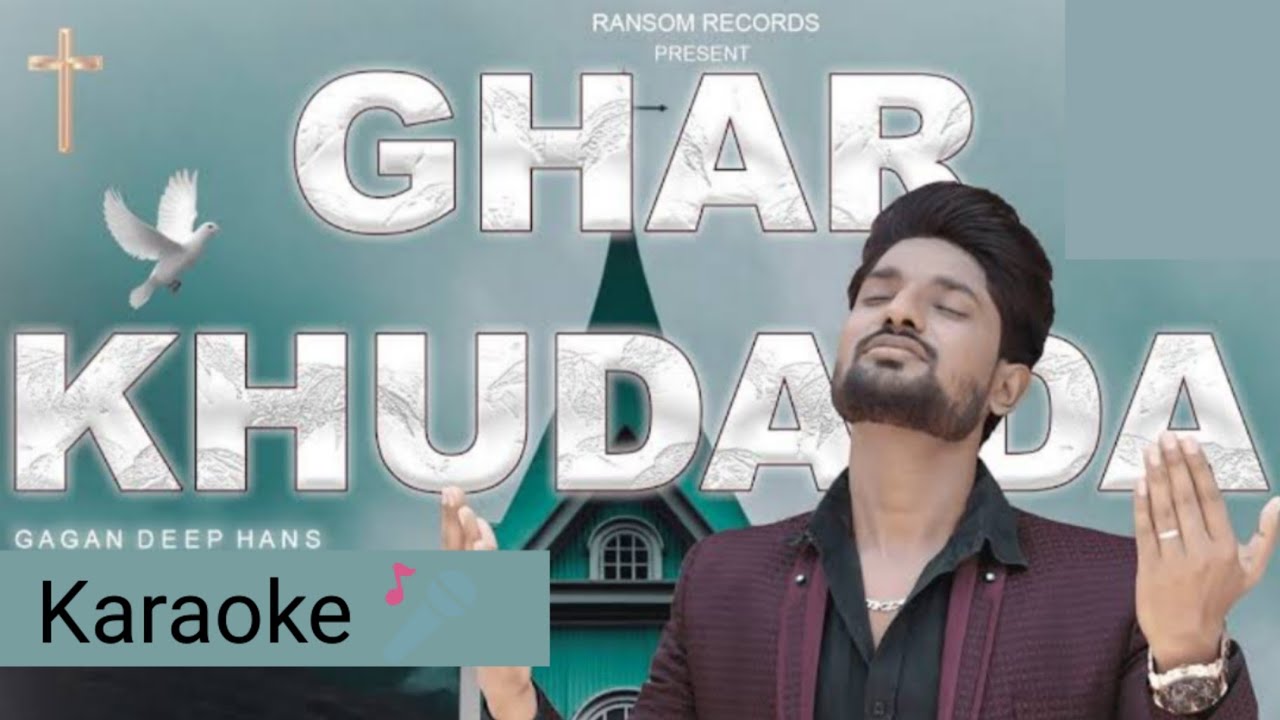 Ghar Khuda Da Gagandeep Hans Karaoke 🎤 song YouTube