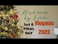 Vlogmas day 22 final day handmade by lorelei