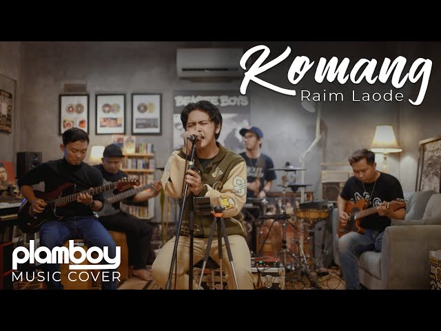 RAIM LAODE - KOMANG || LIVE COVER PLAMBOY MUSIC class=