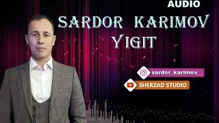 Sardor Karimov Asl Yigit Sinmaydi Сардор Каримов Асл Йигит Синмайди