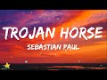 Sebastian paul  trojan horse lyrics stuck inside a thought tiktok song  3starz